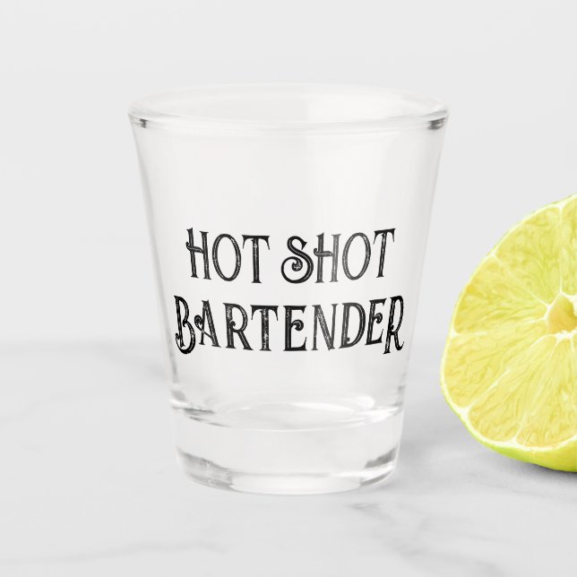 Copo De Shot Hot Shot Bartender | Vidro De Presente Engraçado (Frente)