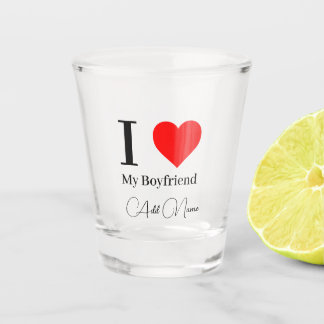 Copo De Shot I love My Boyfriend & Red Heart Personalized