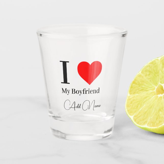 Copo De Shot I love My Boyfriend & Red Heart Personalized (Frente)