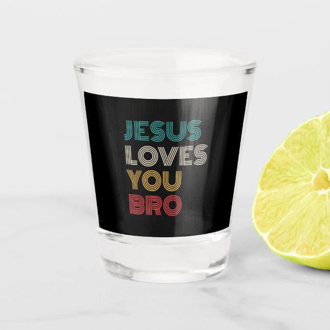 Copo De Shot Jesus Te Ama Irmão, Faith Cristã Engraçado Retro (Frente)