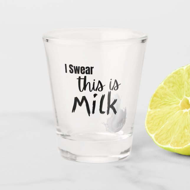 Copo De Shot Juro que isto é leite (Frente)