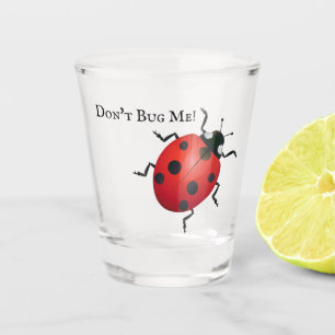 Copo De Shot Ladybug não me Inseto de vidro picado!