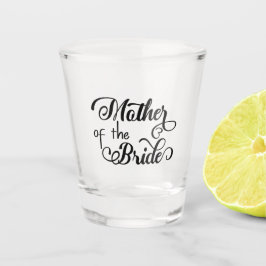 Copo De Shot Mãe do casamento da Noiva