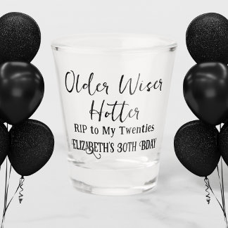 Copo De Shot Mais Velho Mais Sábio Mais Quente RIP 20s 30º Aniv