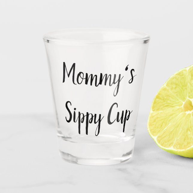 Copo De Shot Mamãe Sippy Cup (Frente)
