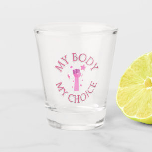 Copo De Shot Meu Corpo Minha Escolha Feminista Rosa Fideira