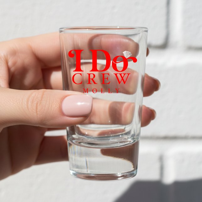 Copo De Shot Modern I Do Crew Bold Red Bridesmaid (Get the crew together in style with this trendy "I Do Crew" design!)