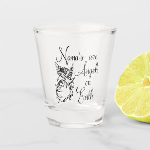 Copo De Shot Nana's are Angels On Earth