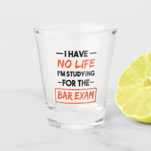 Copo De Shot Não tenho vida que estou estudando para o exame de