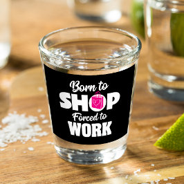 Copo De Shot Nascer A Comprar Forçado A Trabalhar