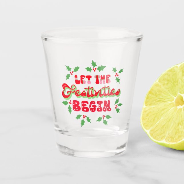 Copo De Shot Natal Que As Festividades Comecem Férias Holly (Frente)
