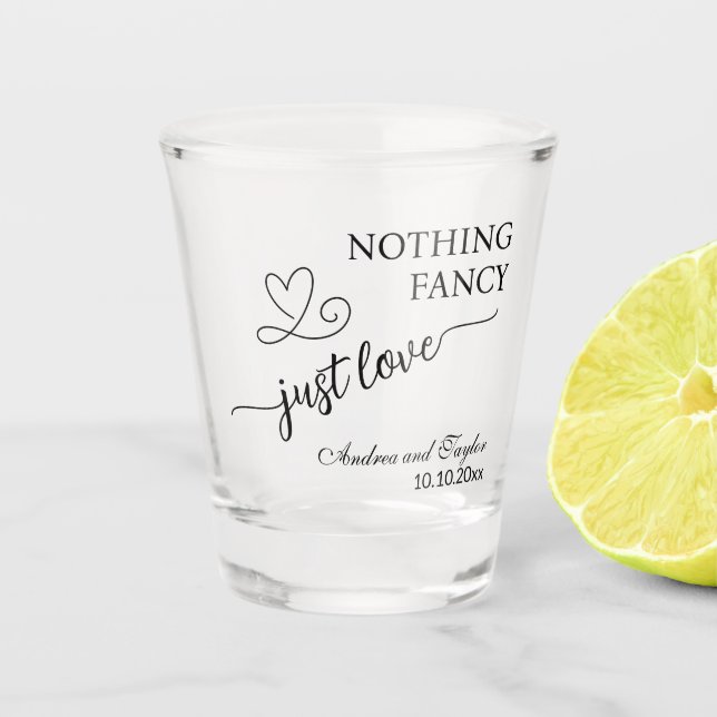Copo De Shot Nothing Fancy Just Love Elegant Wedding  (Frente)