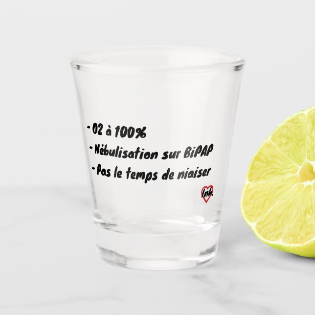 Copo De Shot O2 à 100% pas le temps de niaiser Verre à shot (Frente)