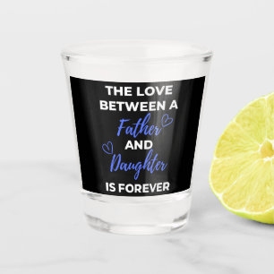 Copo De Shot O Amor Entre Pai E Filha É