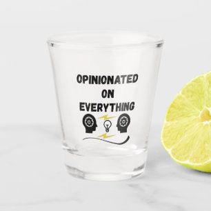 Copo De Shot Opinionado sobre tudo