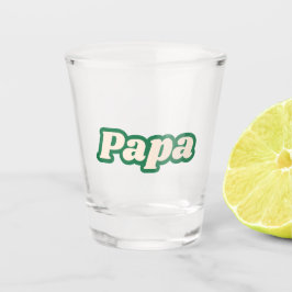 Copo De Shot Papá | Avô, pai