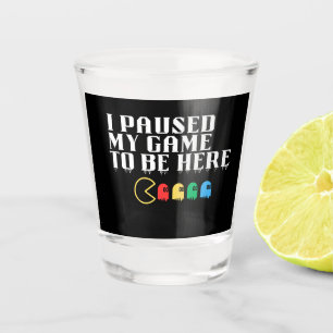 Copo De Shot Parei meu jogo para estar aqui