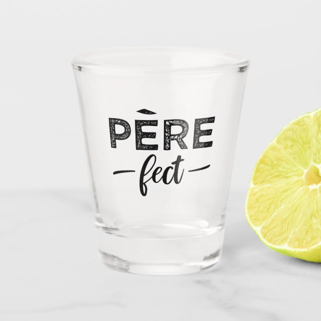 Copo De Shot Père-fect (Frente)
