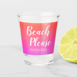 Copo De Shot Personalized Beach Please Orange Pink Ombre