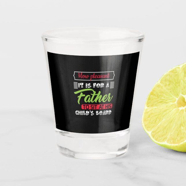 Copo De Shot Presente de Papai É Para Um Pai (Frente)