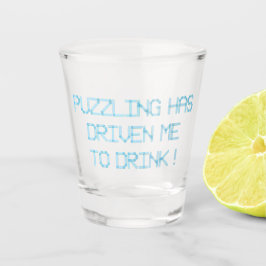 COPO DE SHOT PUZZLING ME CONDUZIU A BEBER