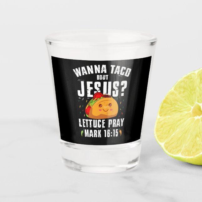 Copo De Shot Quer Taco Sobre Jesus Cinco de Maio Cristão (Frente)