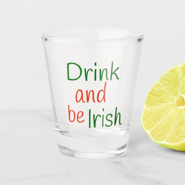 Copo De Shot Red and Green Drink and Be Irish (Frente)