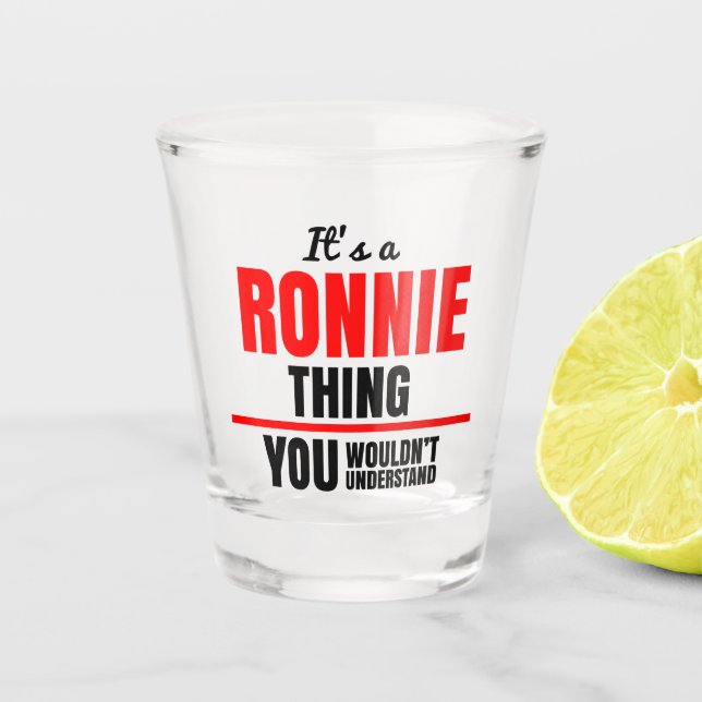 Copo De Shot Ronnie, não entenderia o nome. (Frente)