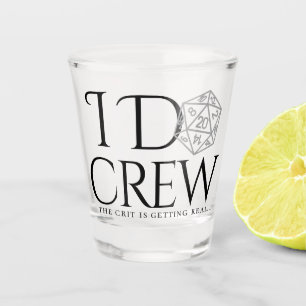 Copo De Shot RPG I Do Crew Classic Tabletop Crit é Real Pun
