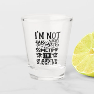 Copo De Shot sarcasmo engraçado arte de palavras Shot Glass