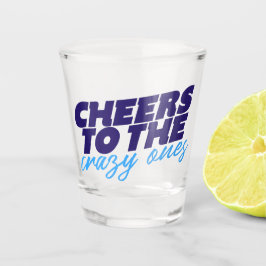 Copo De Shot Saúde Aos Loucos