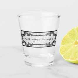 Copo De Shot Saúde, Felicidade, Amor, Risos