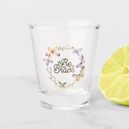 Copo De Shot Seja Corajoso, Borboletas Amarelas Roxas