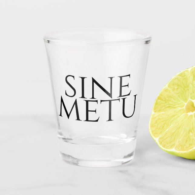 Copo De Shot Sine Metu - Sem Medo (Frente)