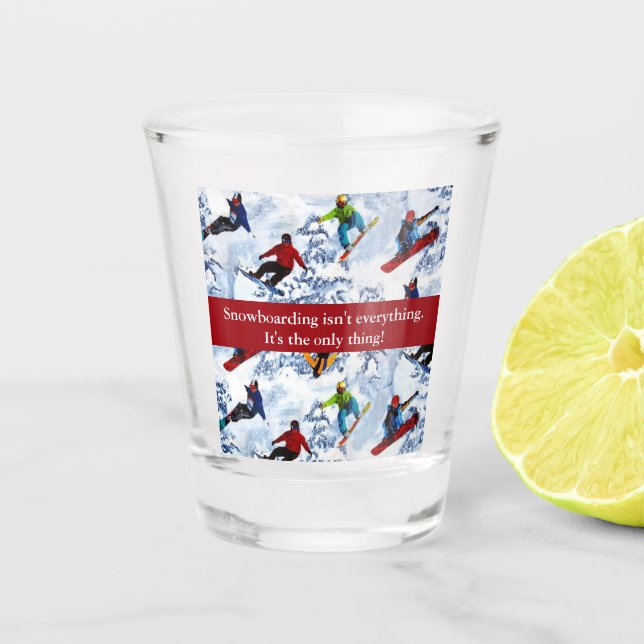 Copo De Shot Snowboard não é tudo (Frente)