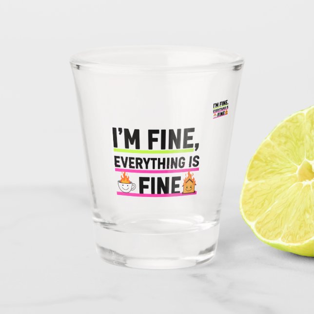 Copo De Shot The Ultimate "I'm Fine" Labels Shot Glasses (Frente)