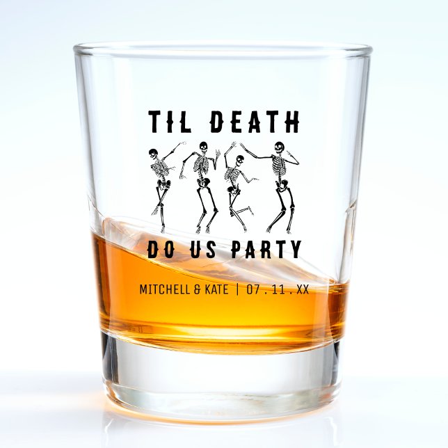 Copo De Shot Til Death Do Us Party Skeleton Festa de solteira (Til Death Do Us Party Skeleton Bachelorette Party Shot Glass)