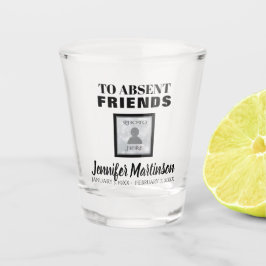 Copo De Shot Toast to Ausente Friends Shot Glass