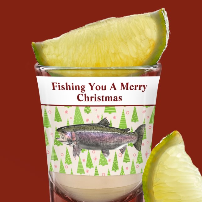 Copo De Shot Truta Engraçada Pescar Pun Natal Festivo Costume (Rainbow Trout Funny Christmas Holiday Pun Shot glass)