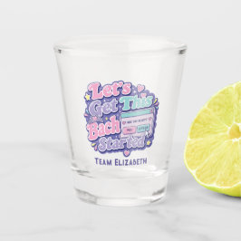 Copo De Shot Vamos Começar Este Bach Y2K Despedida de Solteira