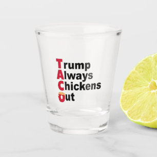 Copo De Shot Vamos Ir Taco de Taco Sempre Desaparece