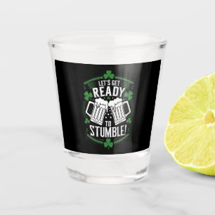 Copo De Shot Vamos nos Preparar para Tropeçar Dia de São Patríc