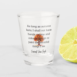 Copo De Shot Van Gogh Autumn Quote Decor For Home