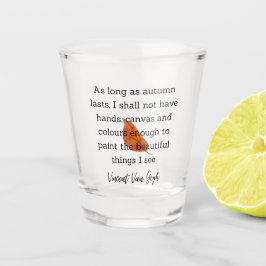 Copo De Shot Van Gogh Autumn Quote Decor For Home