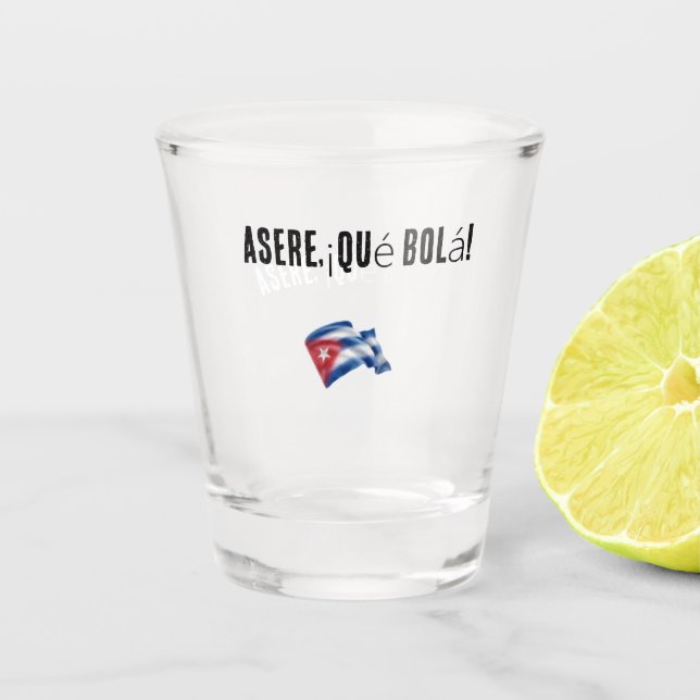 Copo De Shot vaso con frase cubana (Frente)