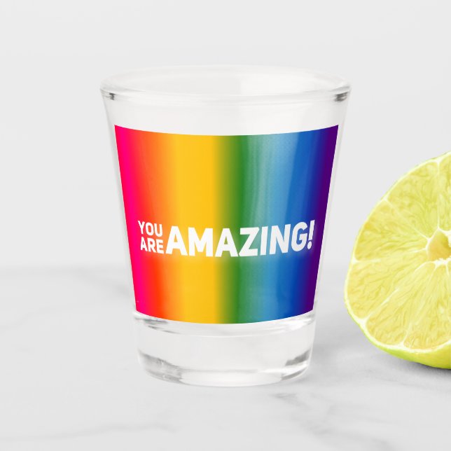 Copo De Shot Você É Incrível! (Frente)