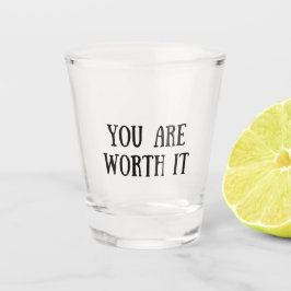 Copo De Shot Você Vale A Pena