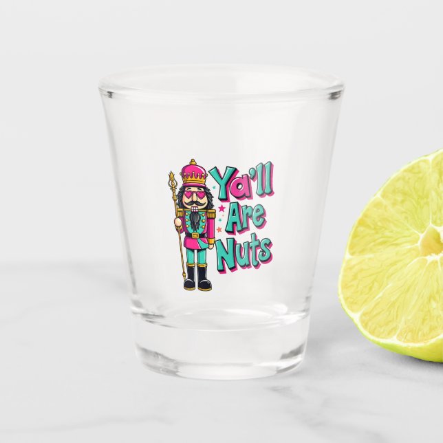 Copo De Shot Vocês são loucos Engraçados Nozes Natal (Frente)