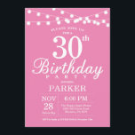 Cor-de-rosa do convite para aniversário de 30 anos<br><div class="desc">aniversário de 30 anos com luzes de cordas. Fundo Rosa. Mulher Lady Elegante Moderna. 13 15 16º 18º 20 21rua 30 40º 50º 60º 80 de 70 100º,  qualquer idade. Para mais personalização,  clique no botão "Personalizar" e use nossa ferramenta de design para modificar este modelo.</div>