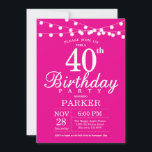 Cor-de-rosa quente de convite para aniversário de<br><div class="desc">aniversário de 40 anos com luzes de cordas. Fundo Rosa Quente. Mulher Lady Elegante Modern. 13 15 16º 18º 20 21 rua 30 40º 50º 80 de 60º 70 de 100º,  qualquer idade.
Para mais personalização,  clique no botão "Personalizar" e use a ferramenta design para modificar este modelo.</div>